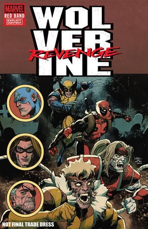 Wolverine Revenge Red Band #1 1:25